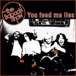 The Baboon Show : You Feed Me Lies